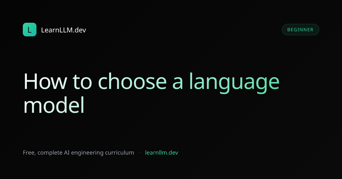 How to Choose the Right AI Model